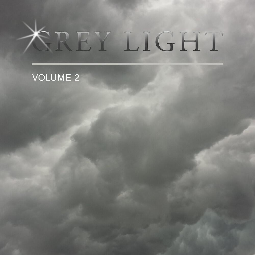 Релиз Grey Light, Vol. 2