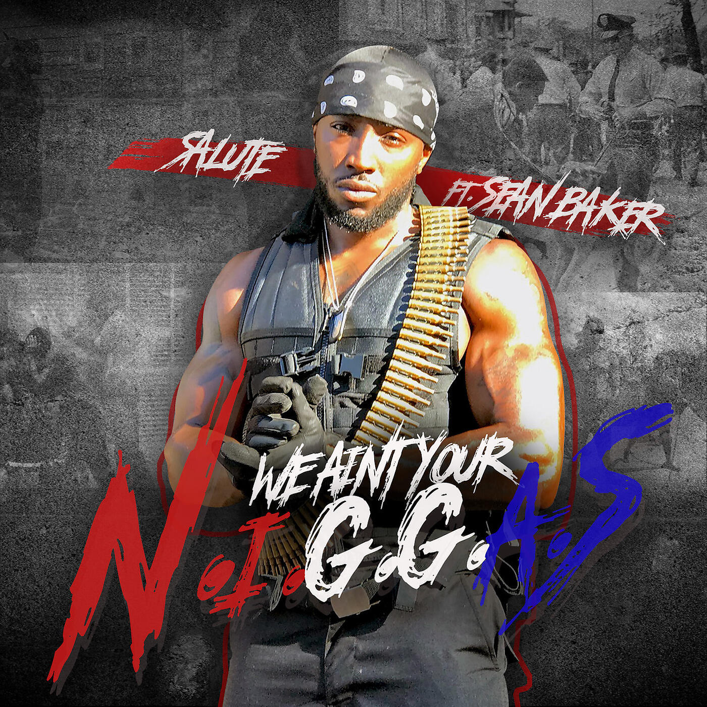 Скачать песню Salute, Shaun Baker - We Ain't Your n.I.G.G.a.S бесплатно в MP3 для Android и iOS
