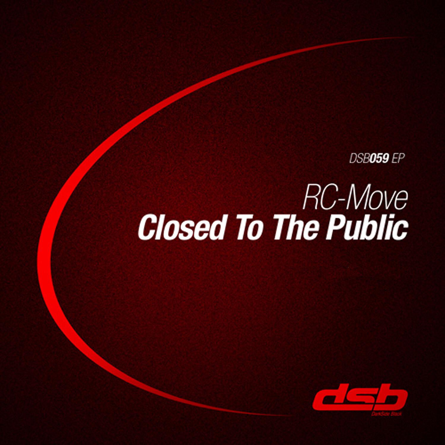 Релиз Closed to the Public EP