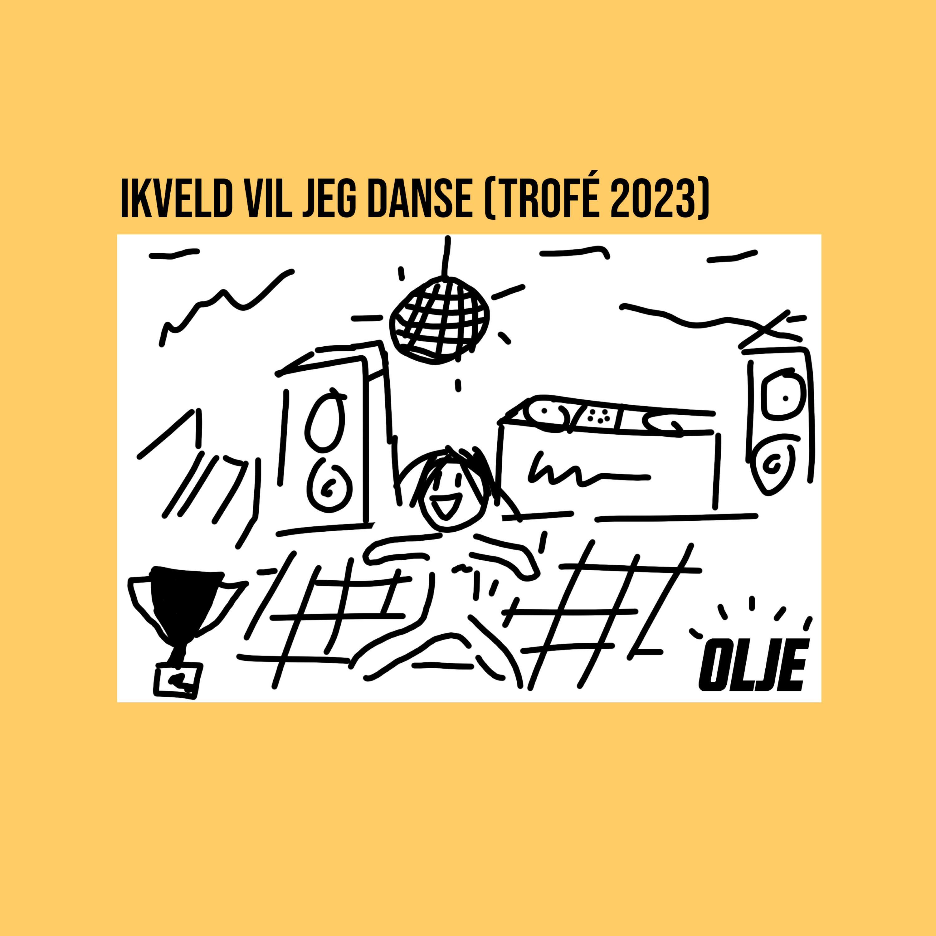 Релиз Ikveld Vil Jeg Danse (Trofé 2023)