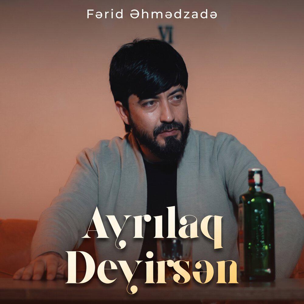 Релиз Ayrılaq Deyirsən