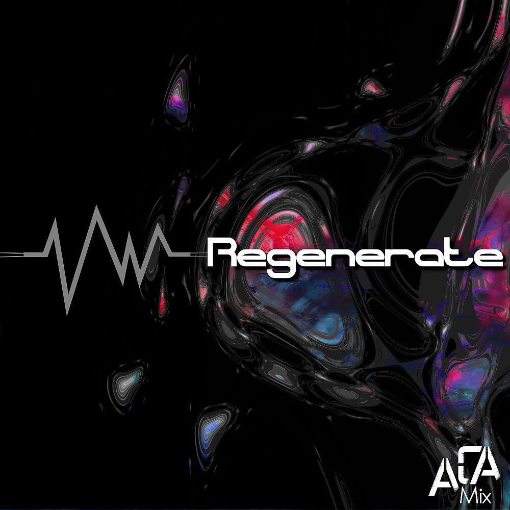 Релиз Regenerate