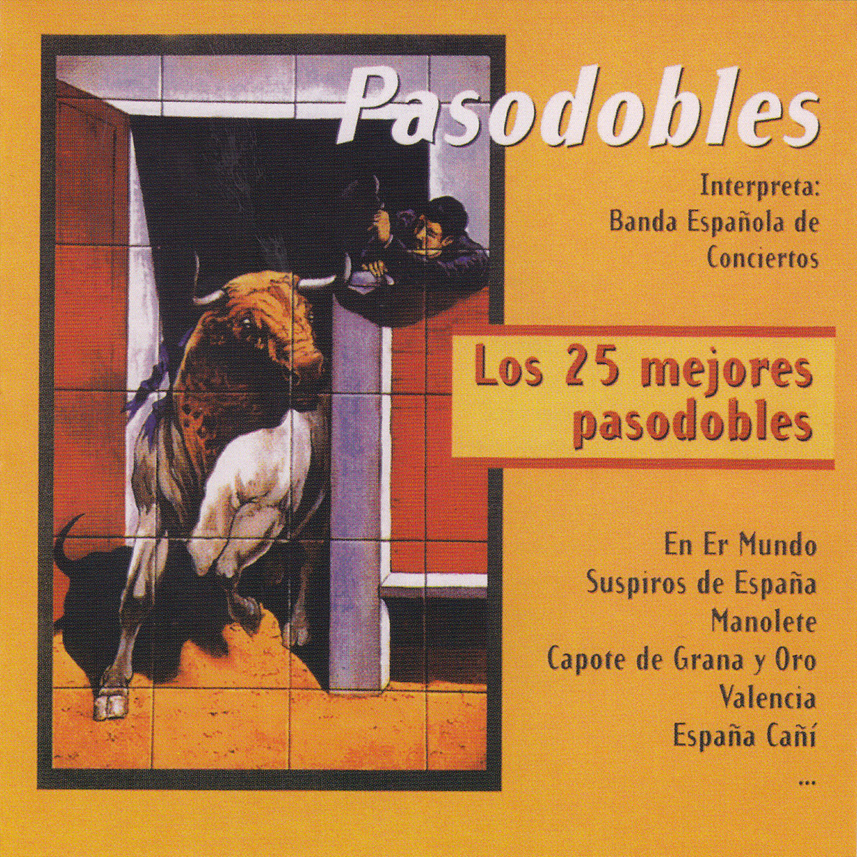 Релиз Pasodobles: Los 25 Mejores Pasodobles