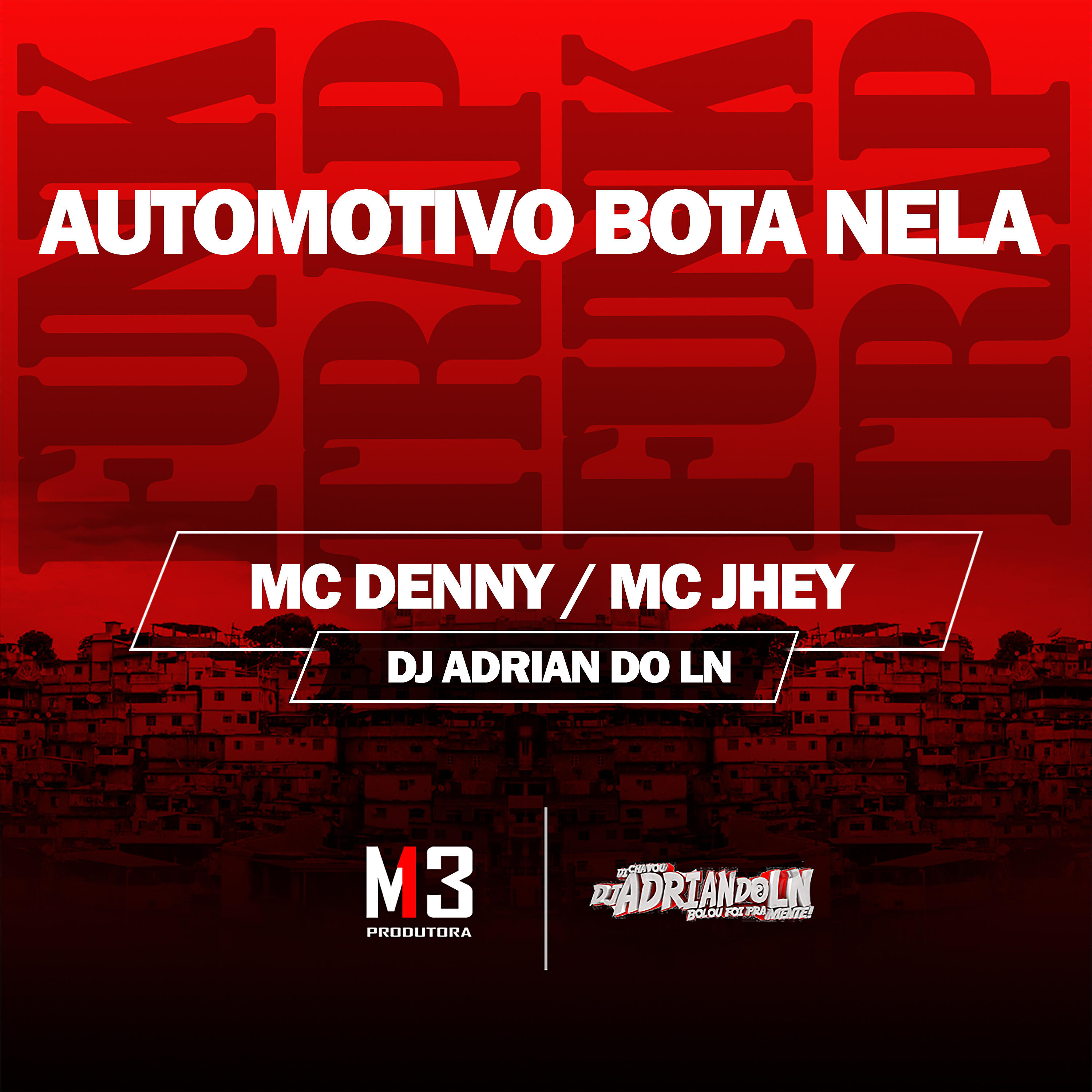 Скачать песню MC Denny, MC Jhey, DJ ADRIAN DO LN, DJ Hurley Original - Automotivo Bota Nela бесплатно в MP3 для Android и iOS