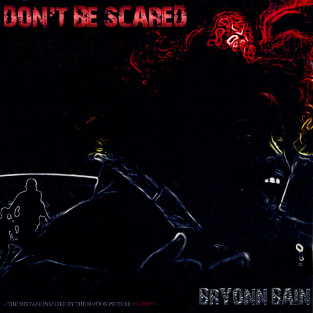 Релиз Don't Be Scared: The Mixtape Inspired By The Motion Picture Pig Hunt