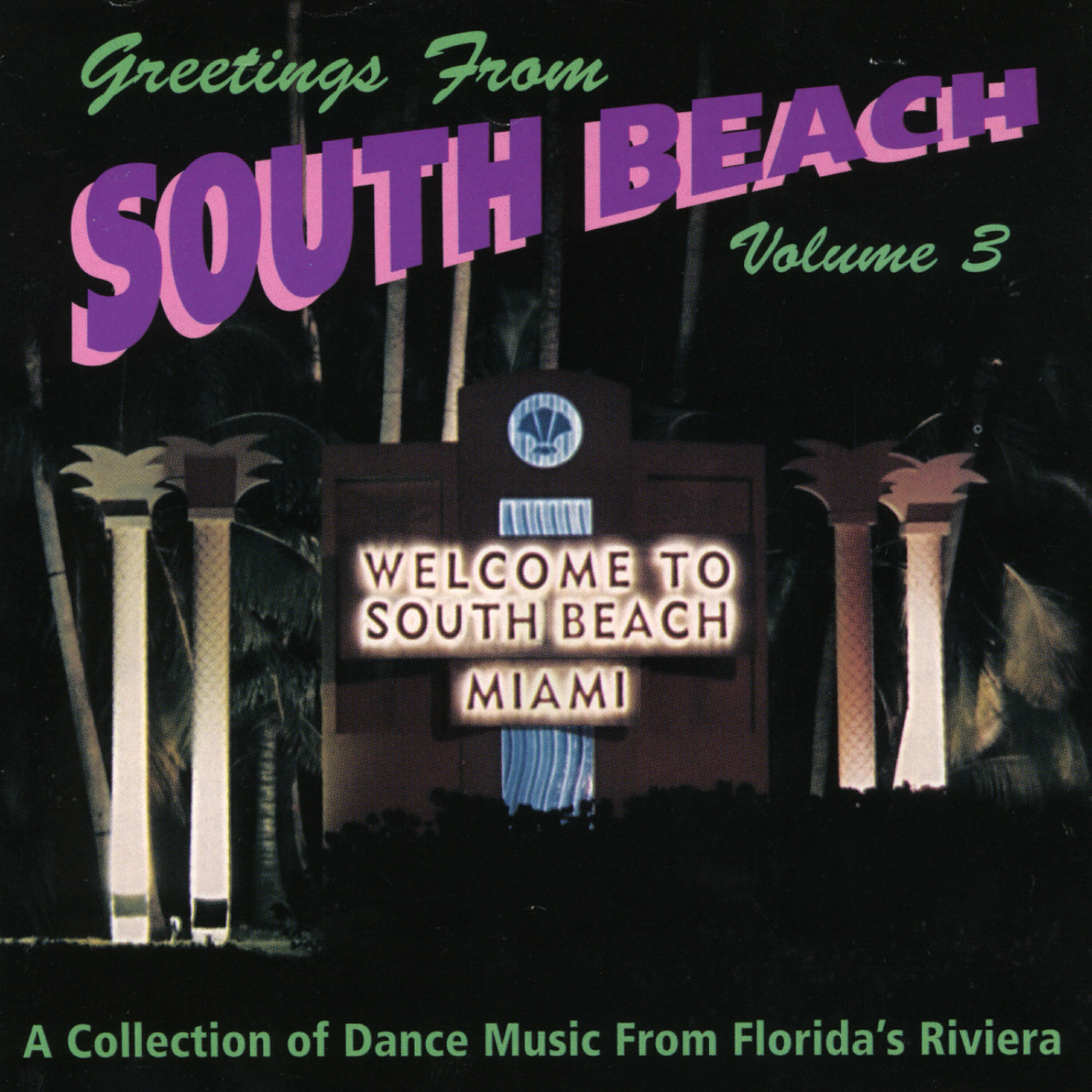 Релиз Greetings From South Beach Vol. 3