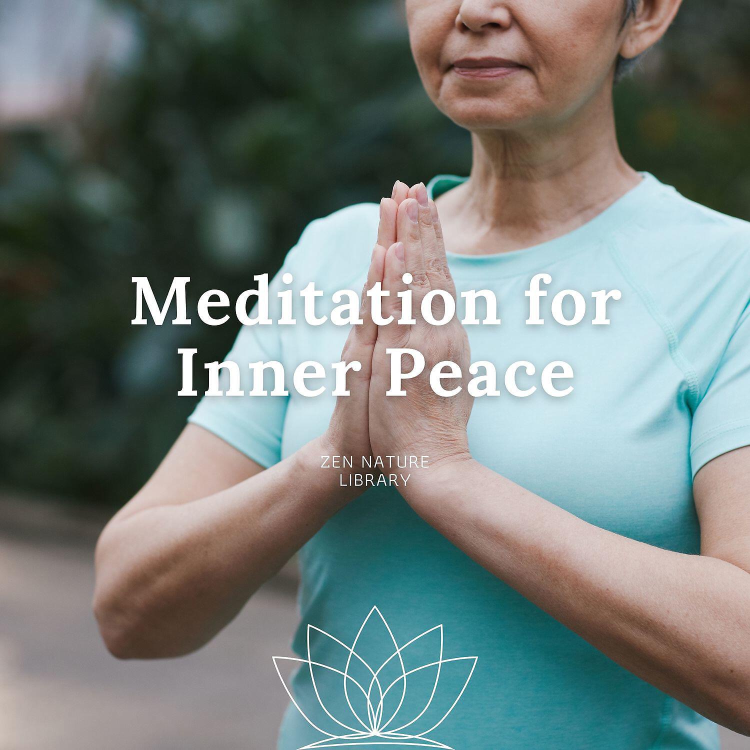 Релиз Meditation for Inner Peace - Yoga with New Age