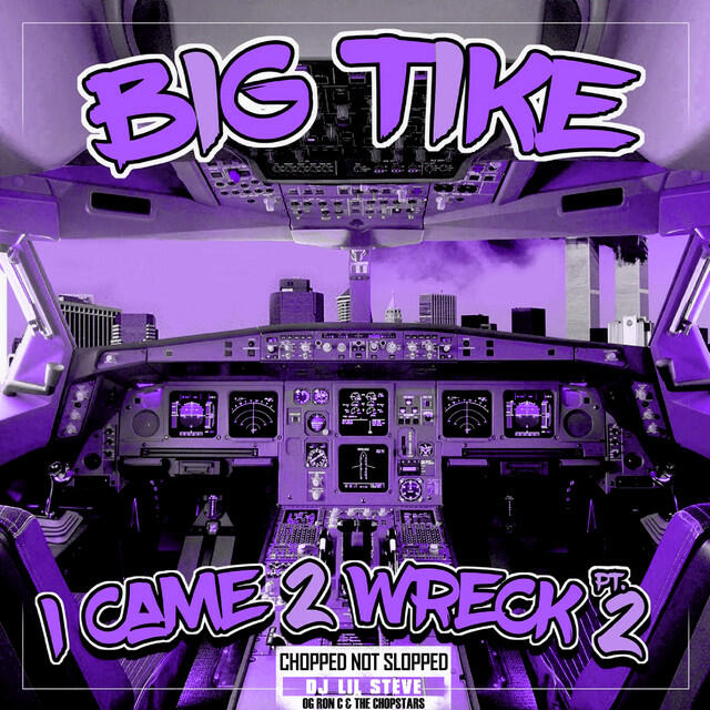 Релиз I Came 2 Wreck Pt. 2 (Chopped Not Slopped)