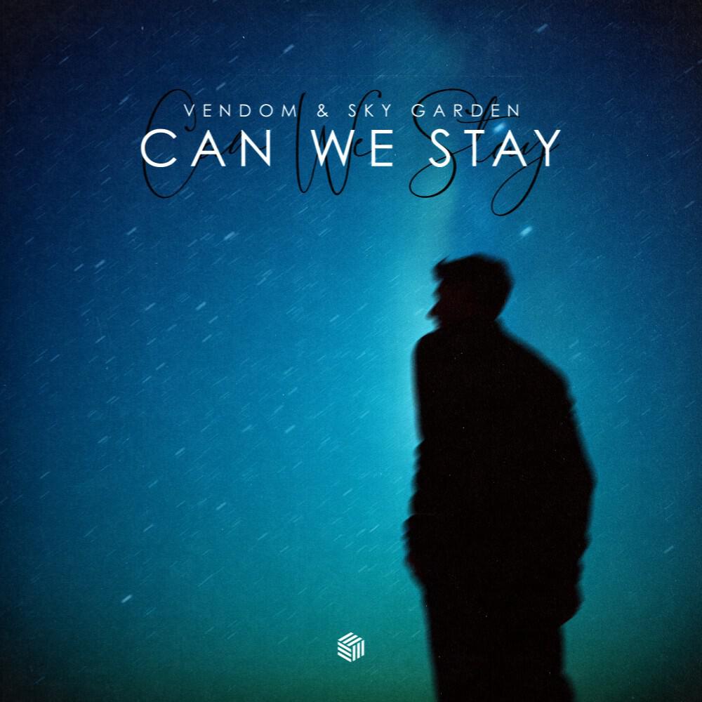 Релиз Can We Stay