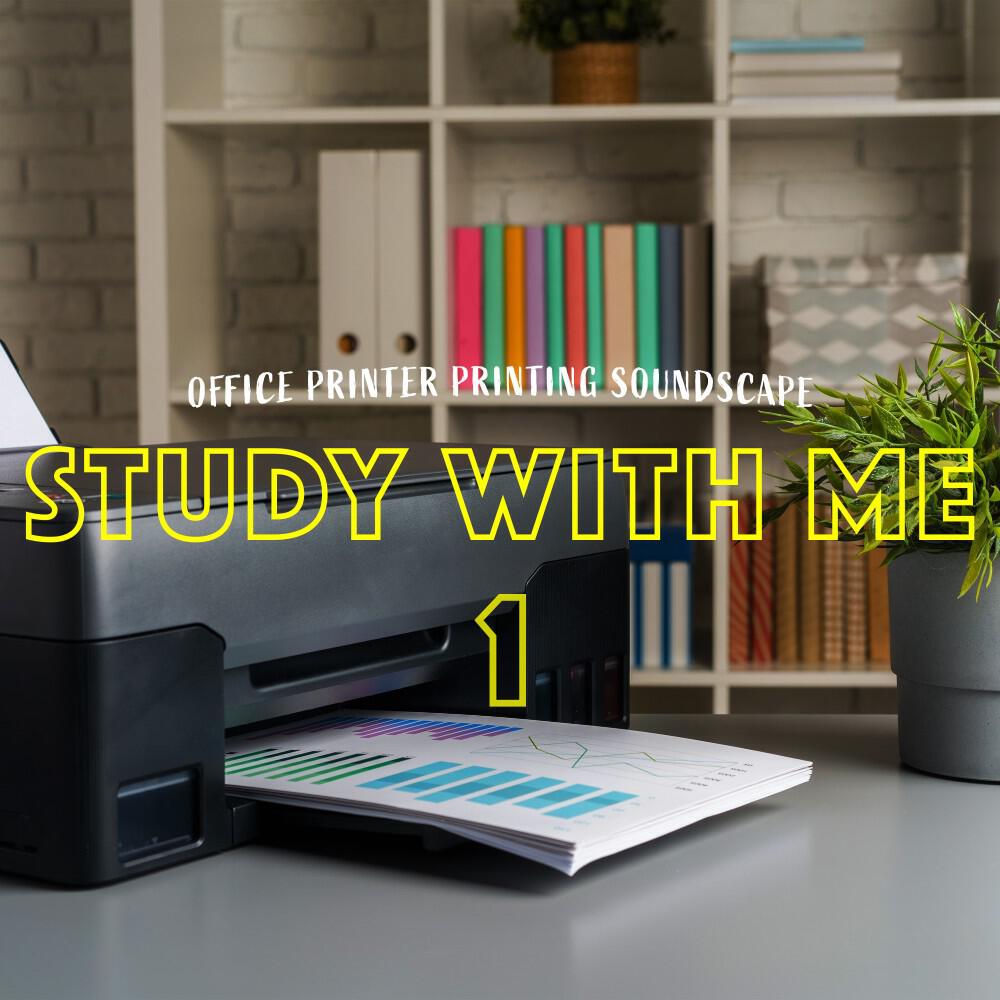 Релиз Study with Me: Office Printer Printing Soundscape