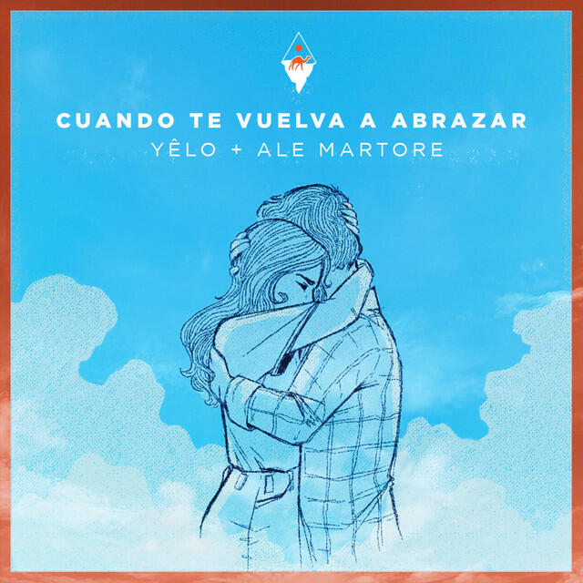 Релиз Cuando Te Vuelva a Abrazar