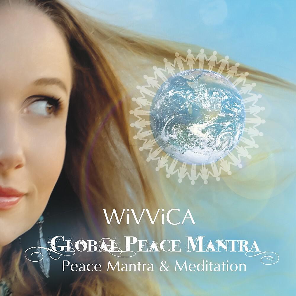 Релиз Global Peace Mantra: Peace Mantra & Meditation