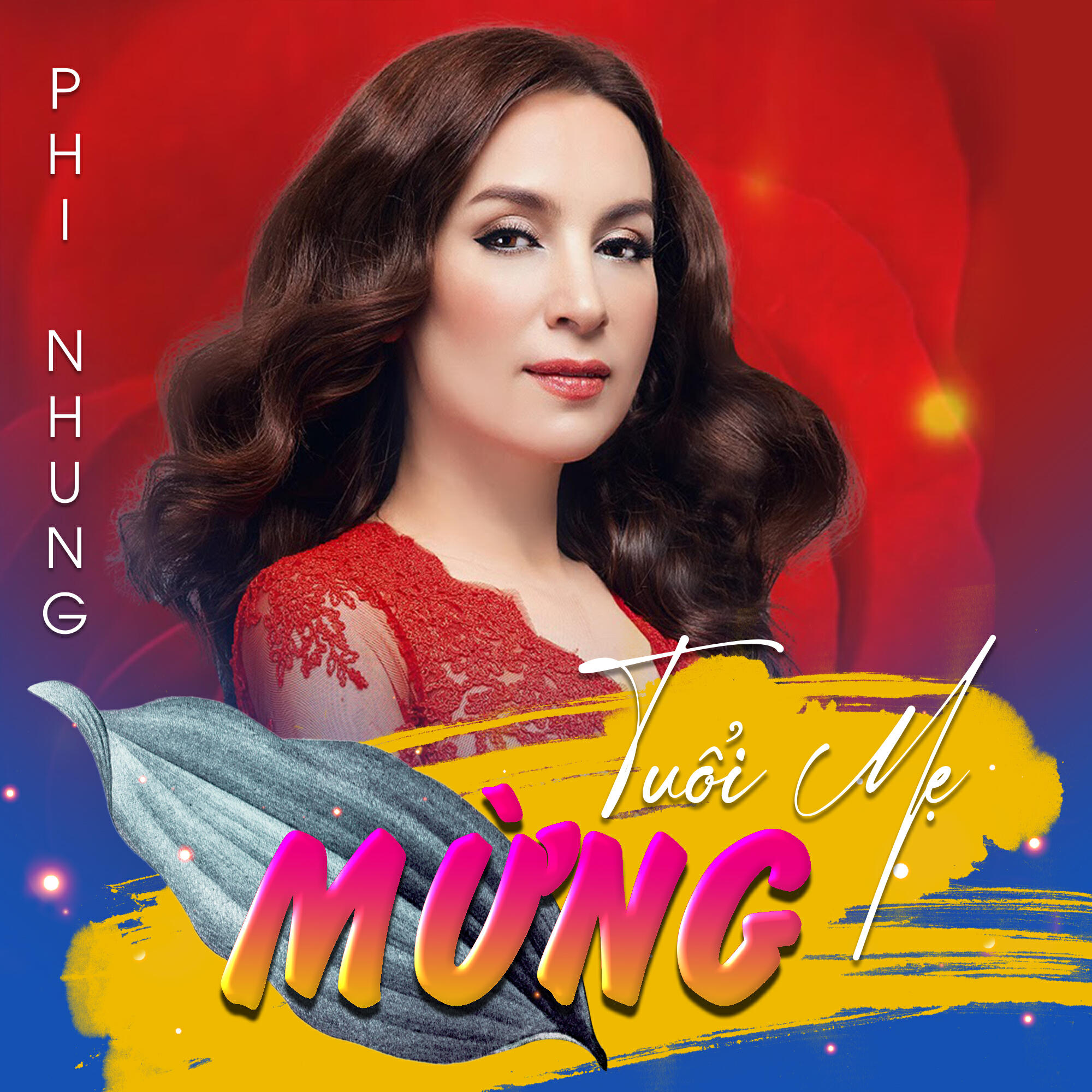 Релиз Mừng Tuổi Mẹ