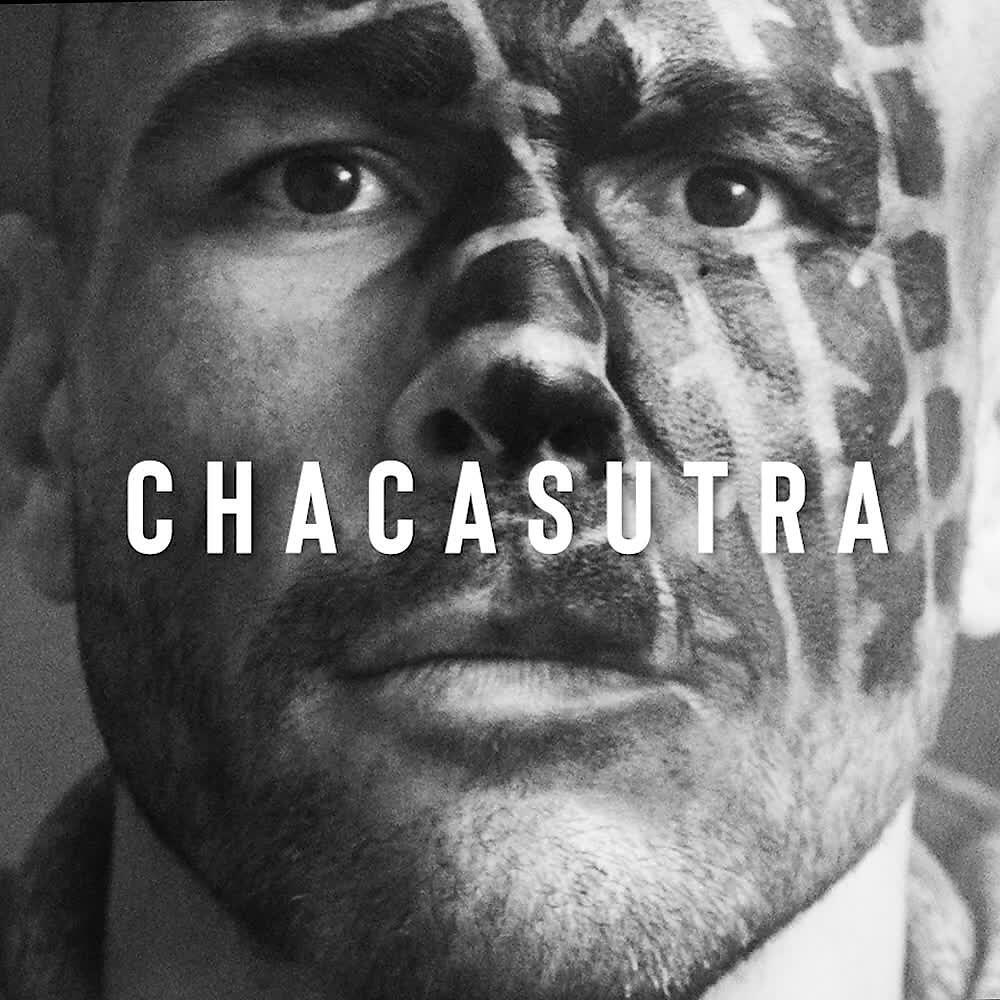 Релиз Chacasutra