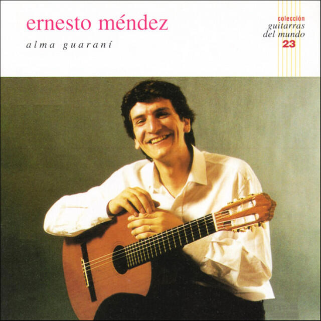 Релиз Colección Guitarras del Mundo, Vol. 23: Alma Guaraní