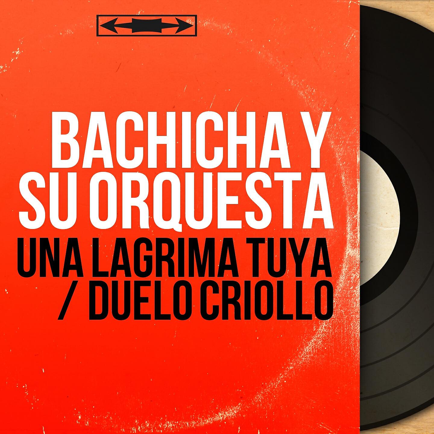 Релиз Una Lágrima Tuya / Duelo Criollo