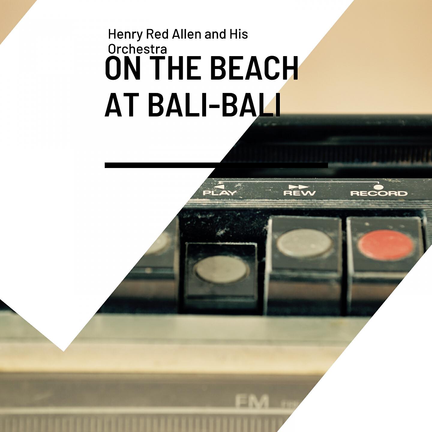 Релиз On the Beach At Bali-Bali