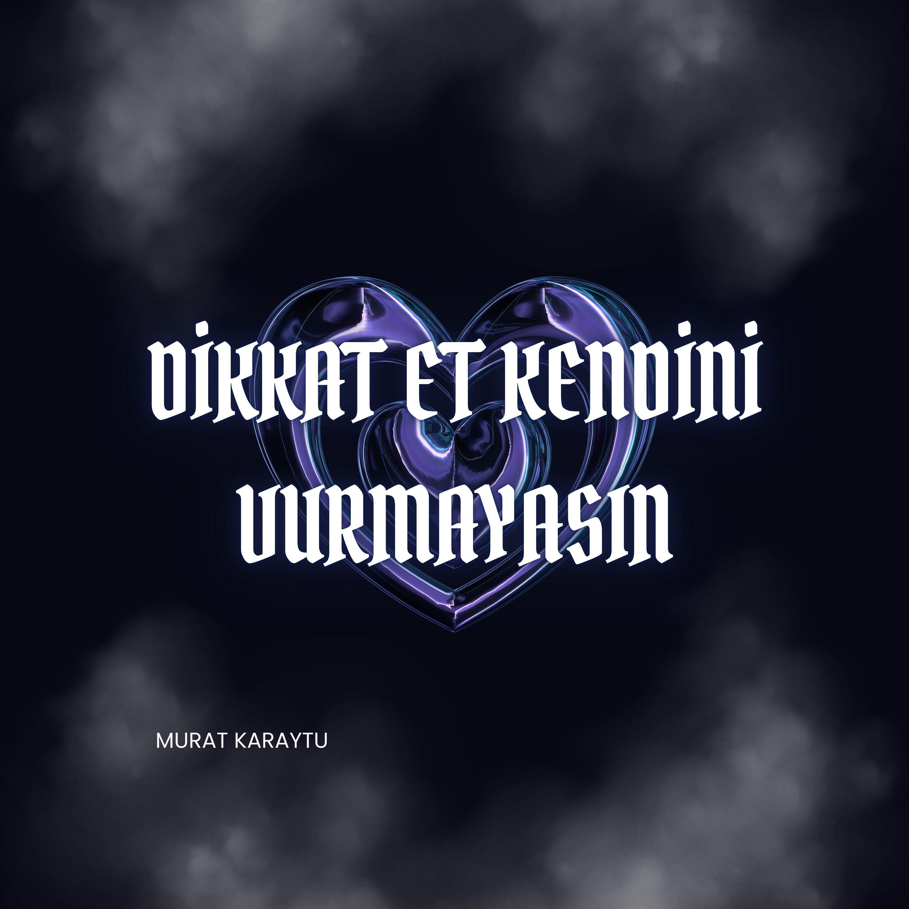 Релиз Dikkat Et Kendini Vurmayasın