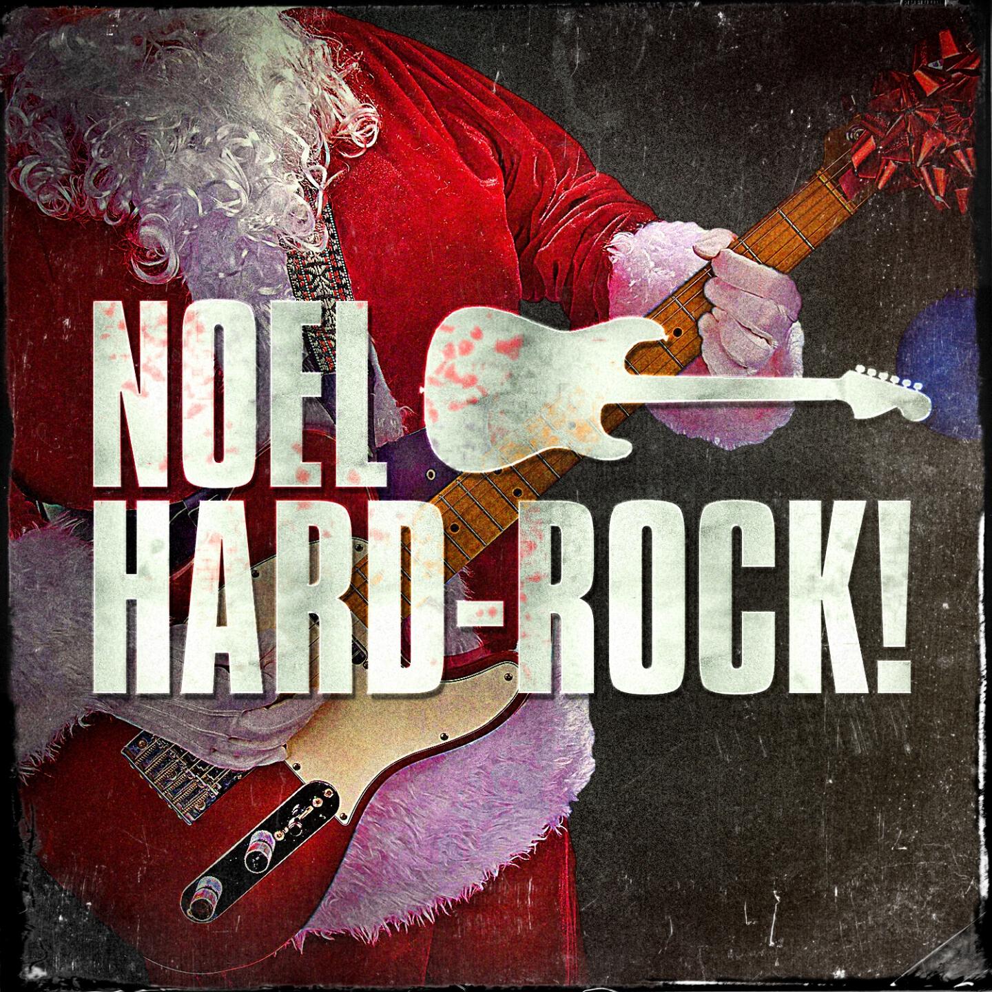 Релиз Noël Hard Rock ! (Versions Heavy Métal et Hard-Rock des Musiques de Noël)