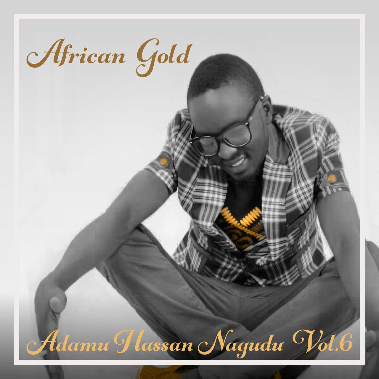 Релиз African Gold - Adamu Hassan Nagudu Vol, 6