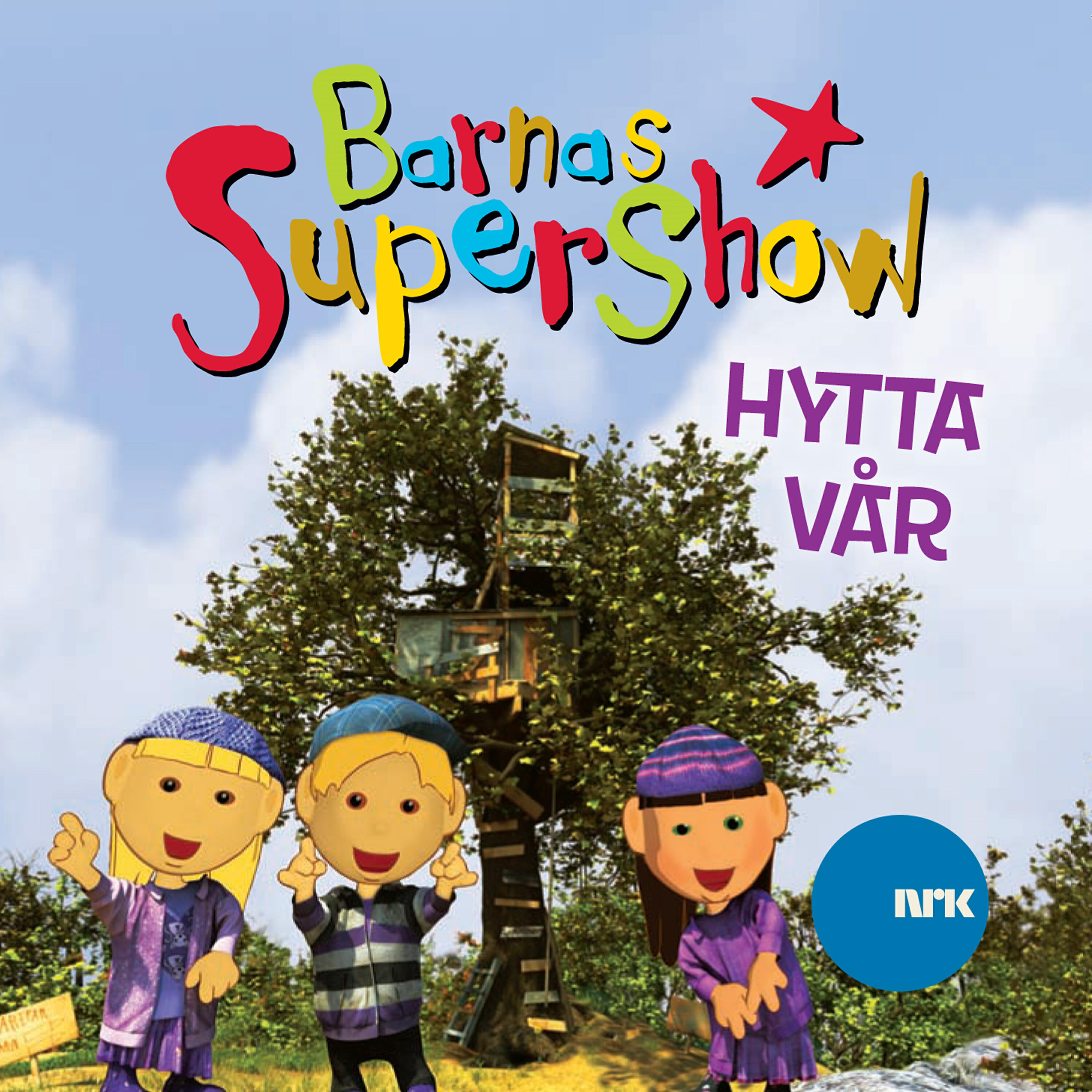 Релиз Barnas Supershow - Hytta Vår