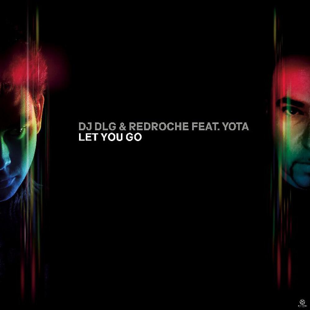 DJ DLG & Redroche feat. Yota