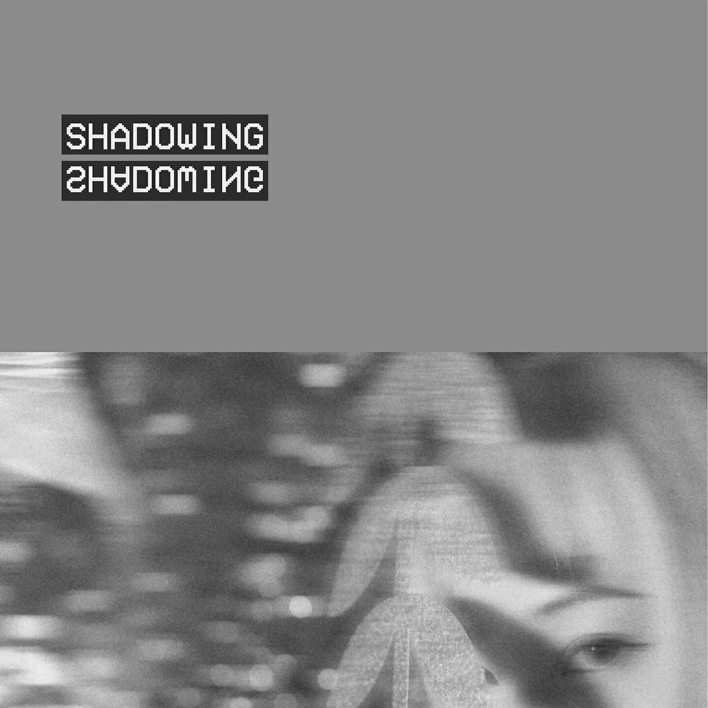 Релиз Shadowing
