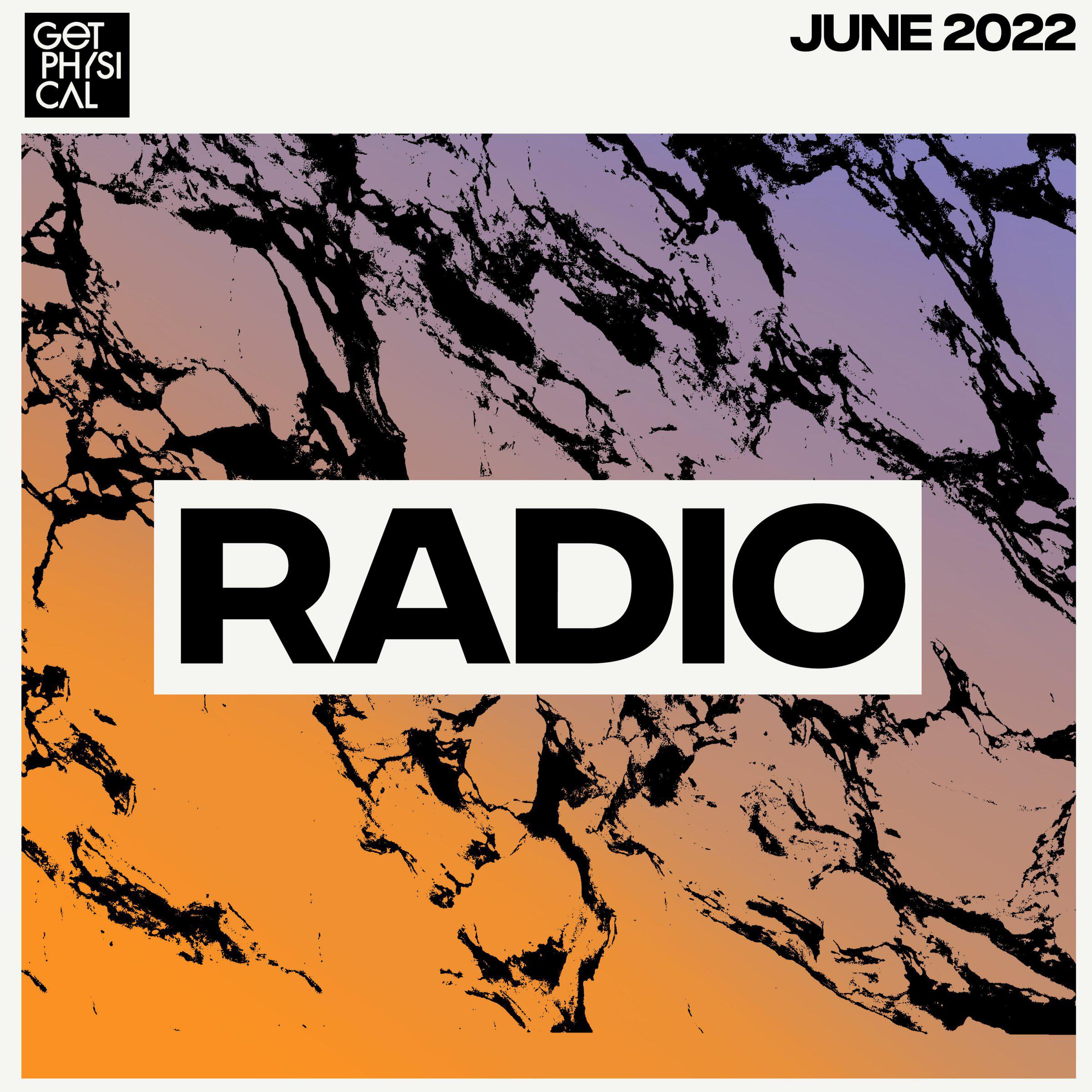 Релиз Get Physical Radio - June 2022