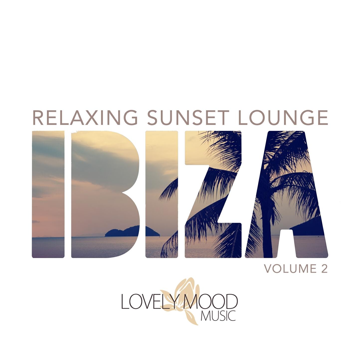Релиз Relaxing Sunset Lounge - Ibiza,Vol. 2