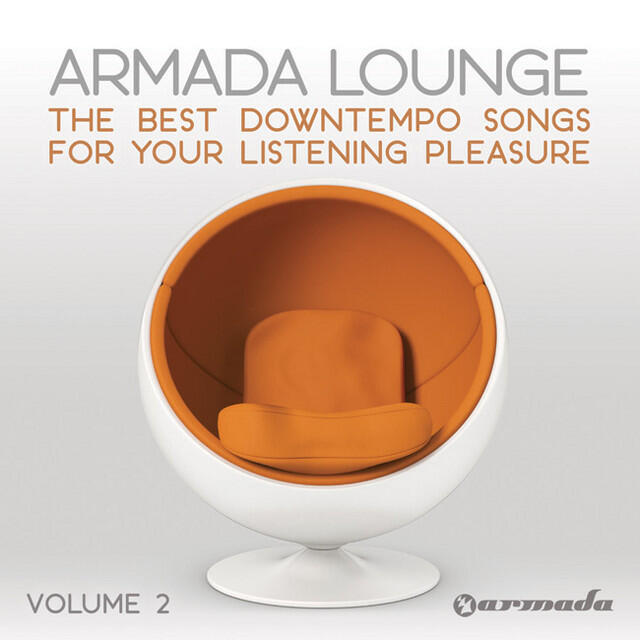 Релиз Armada Lounge, Vol. 2 (The Best Downtempo Songs For Your Listening Pleasure)