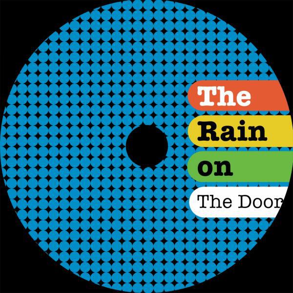 Релиз The Rain on the Door
