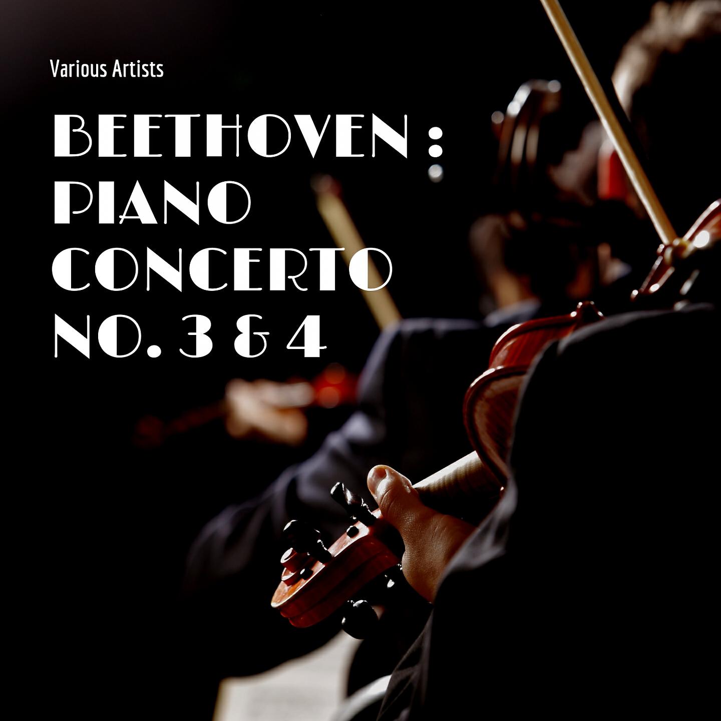 Релиз Beethoven : Piano Concerto No. 1 & No. 2