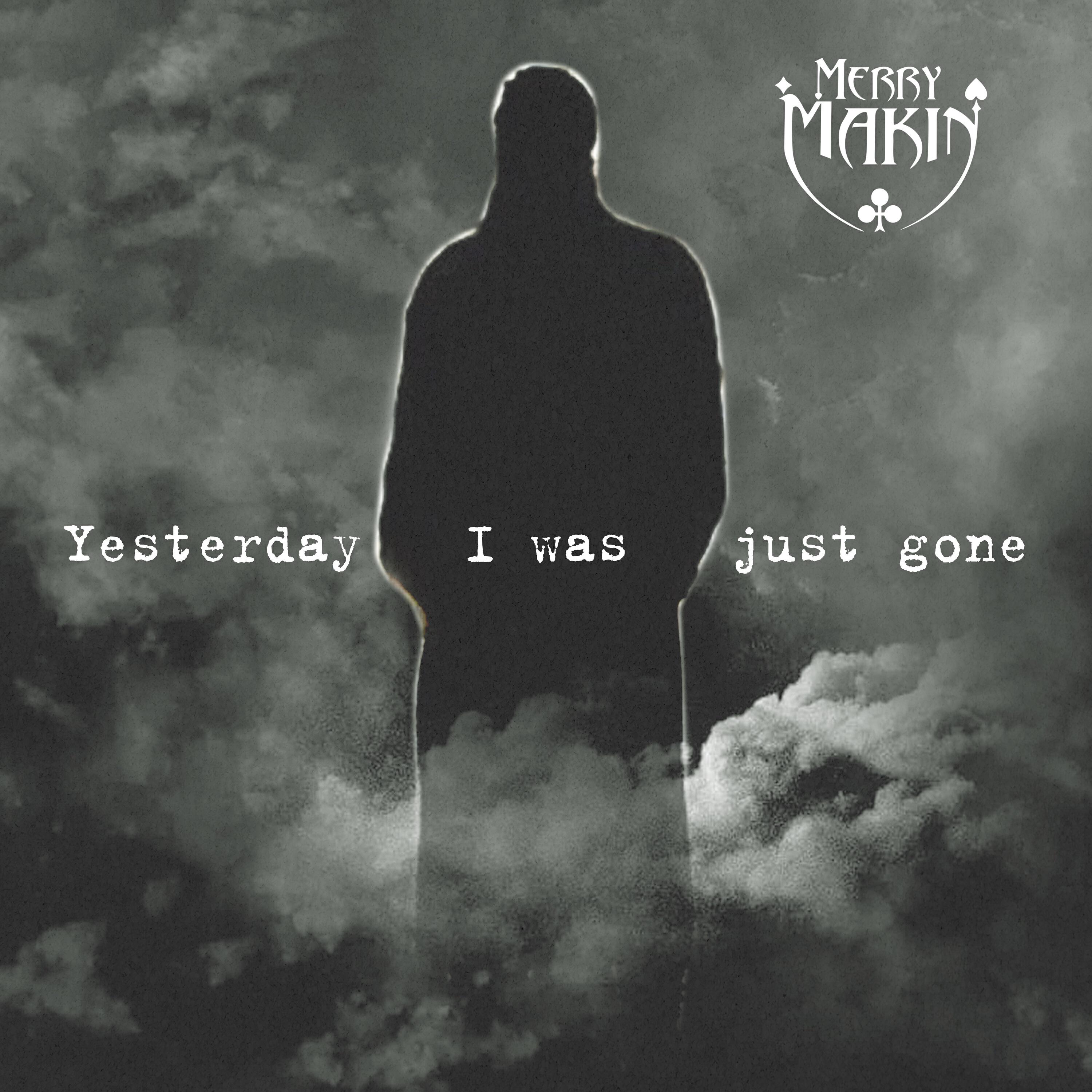 Релиз Yesterday I Was Just Gone
