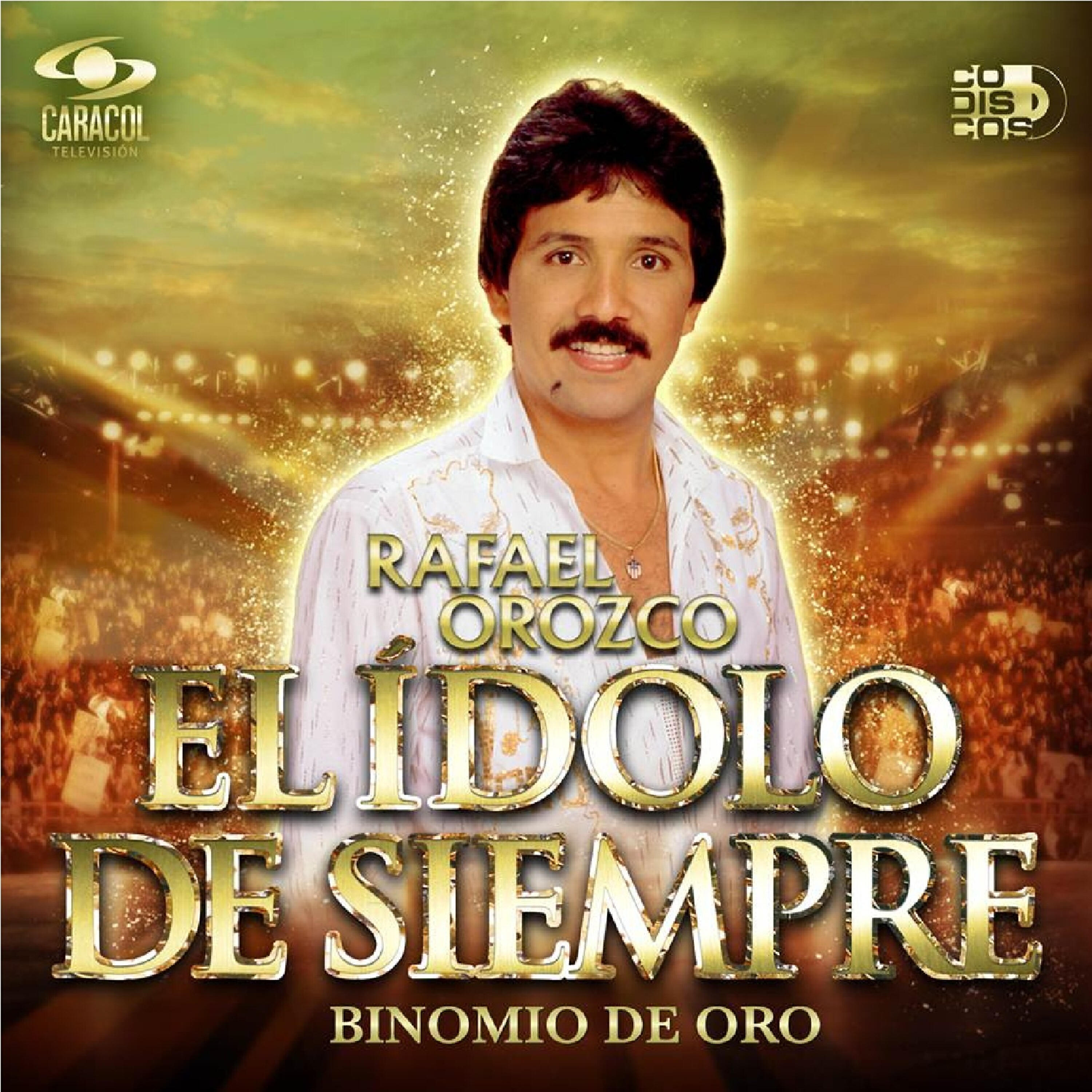 Релиз Rafael Orozco El Ídolo de Siempre
