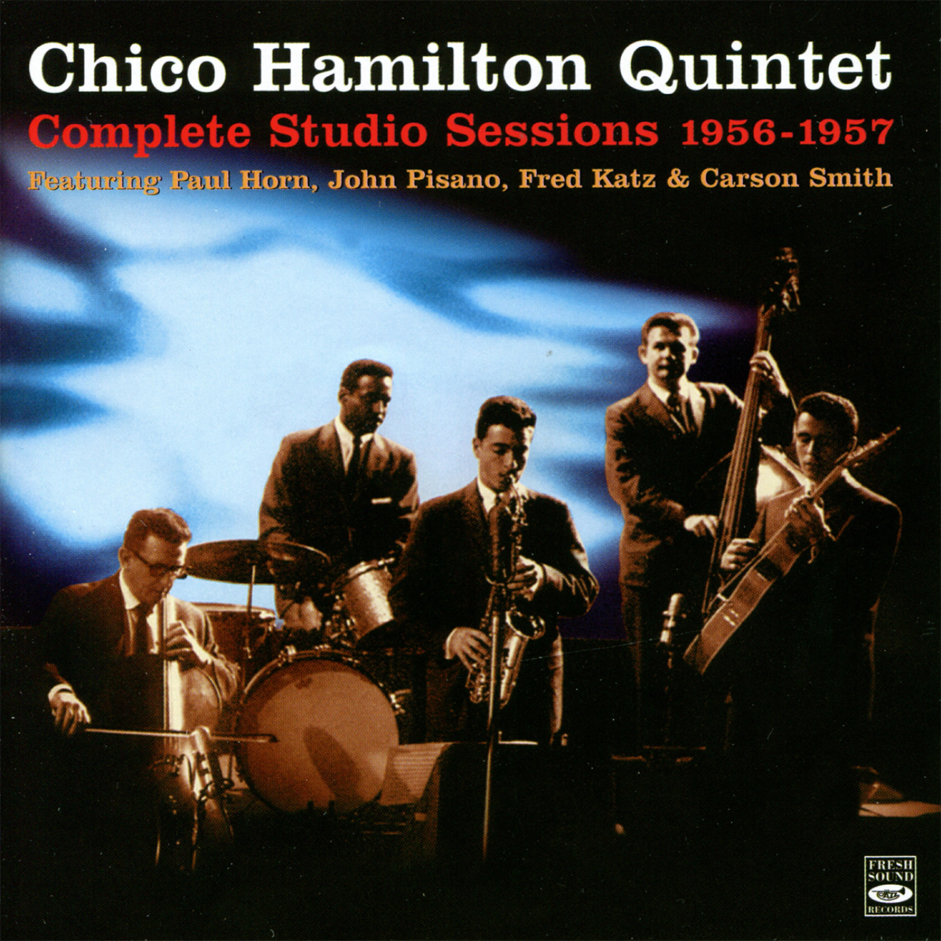 Релиз Chico Hamilton Quintet Complete Studio Sessions 1956-1957
