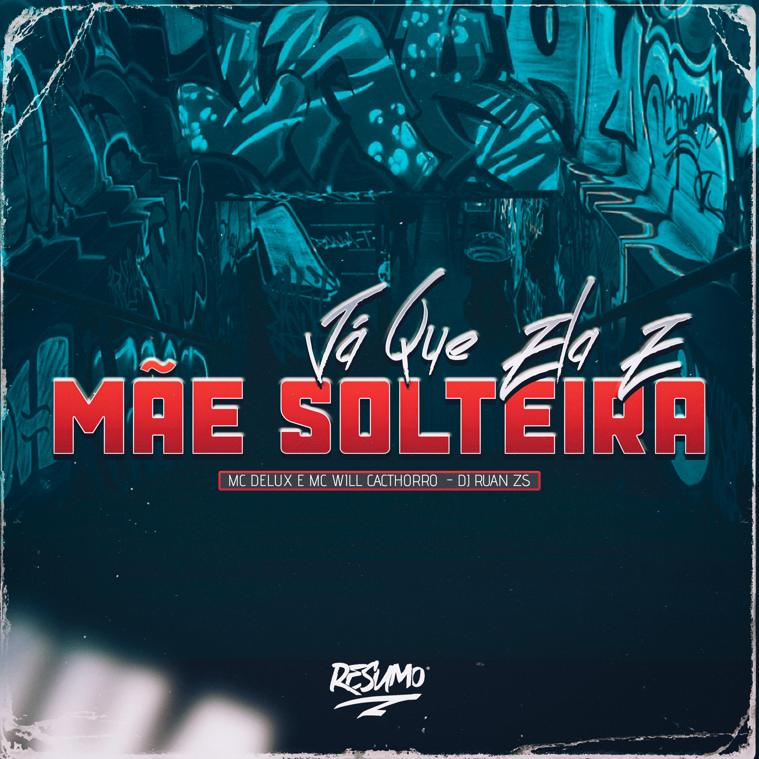 Релиз Já Que Ela e Mãe Solteira