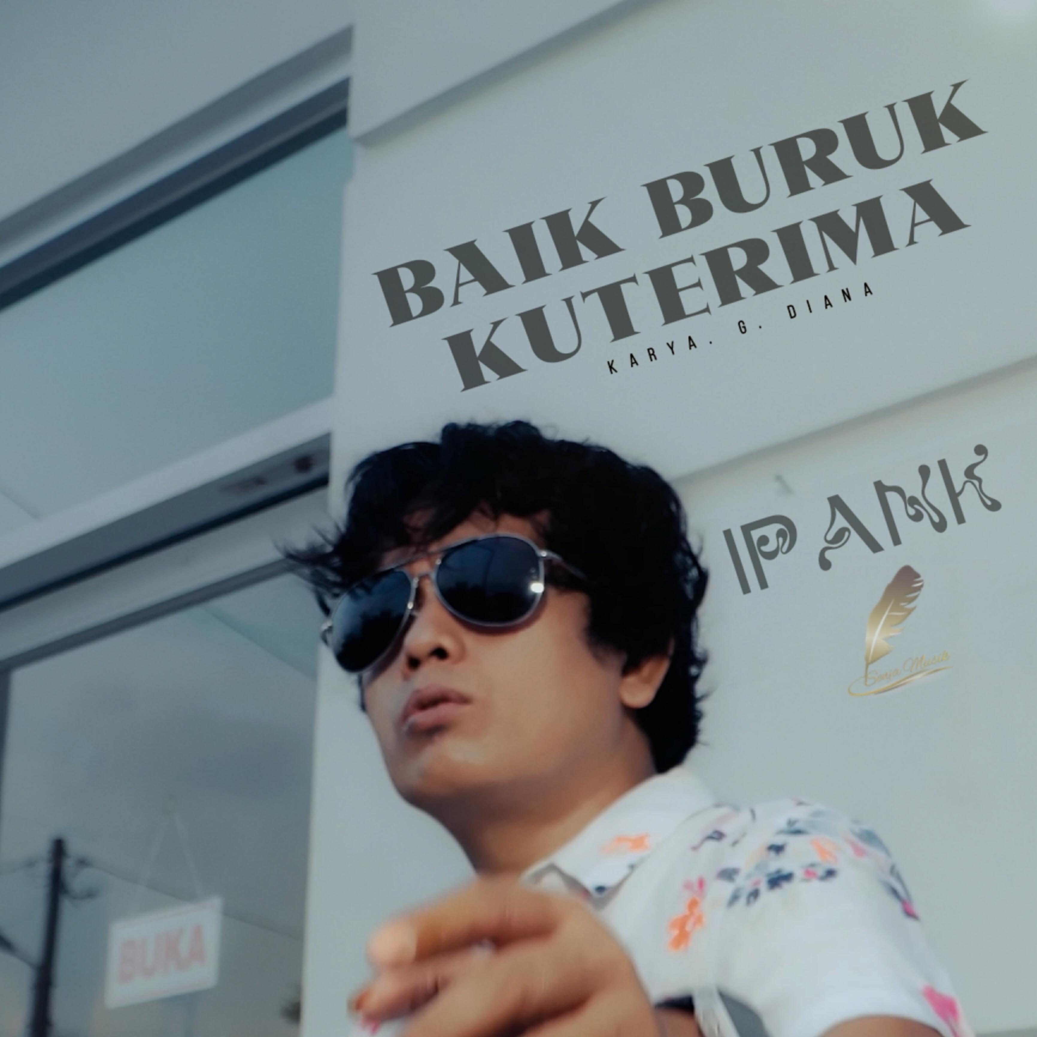 Релиз Baik Buruk Ku Terima