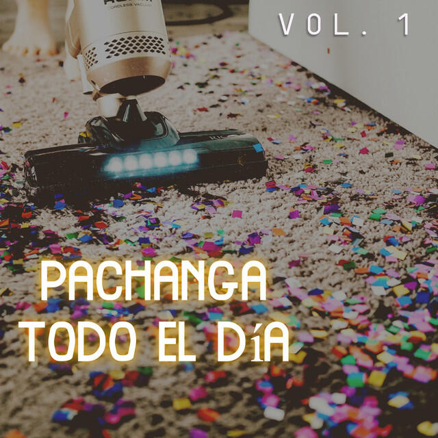 Релиз Pachanga Todo El Día Vol. 1