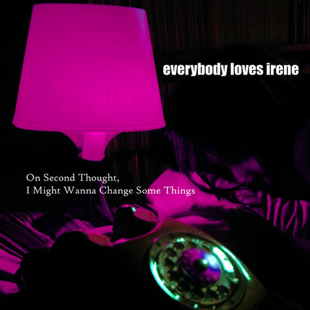 Everybody Loves Irene