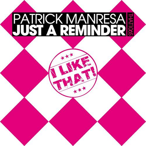 Релиз Just a Reminder
