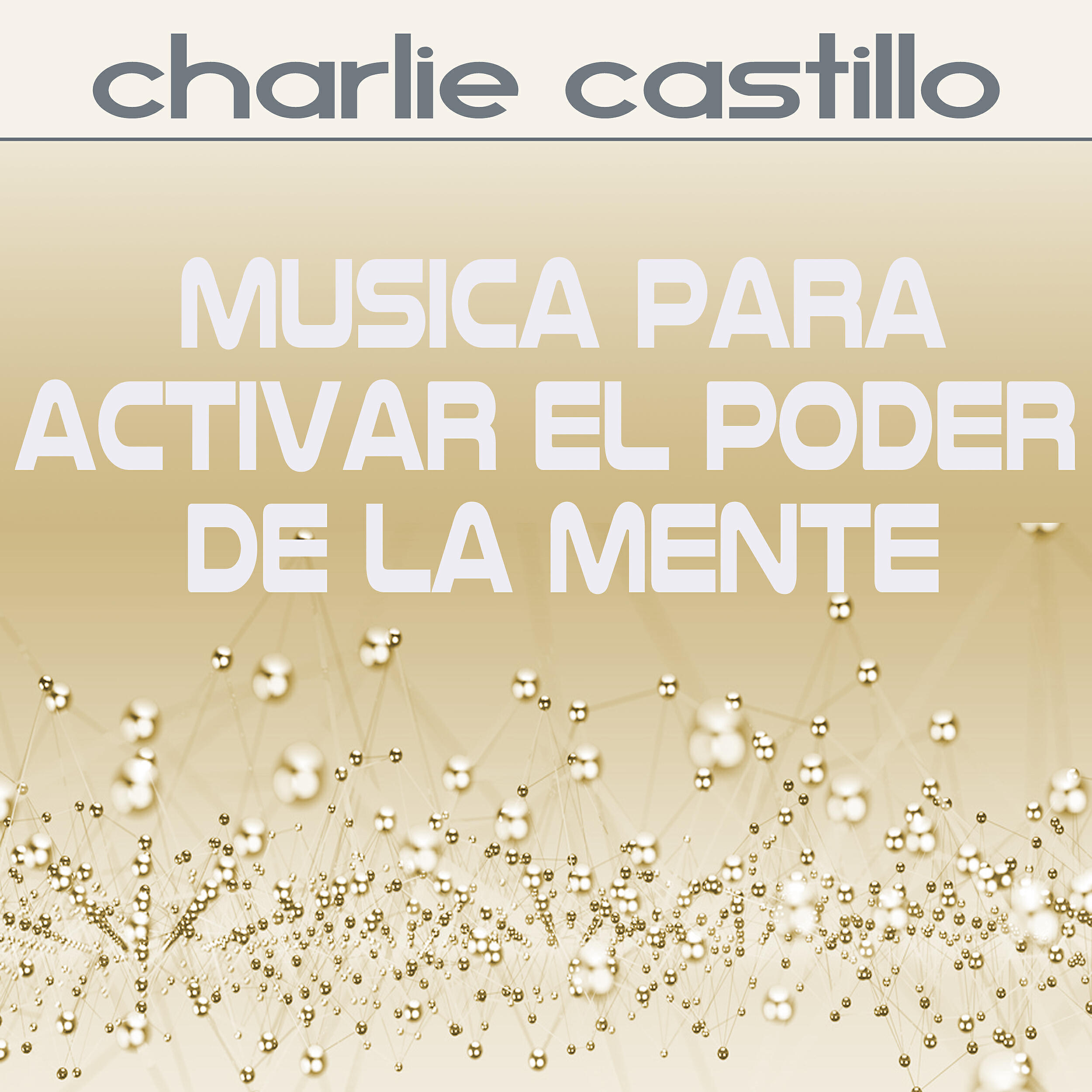Релиз Musica para Activar el Poder de la Mente