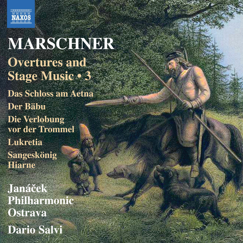 Постер альбома Marschner: Overtures & Stage Music, Vol. 3