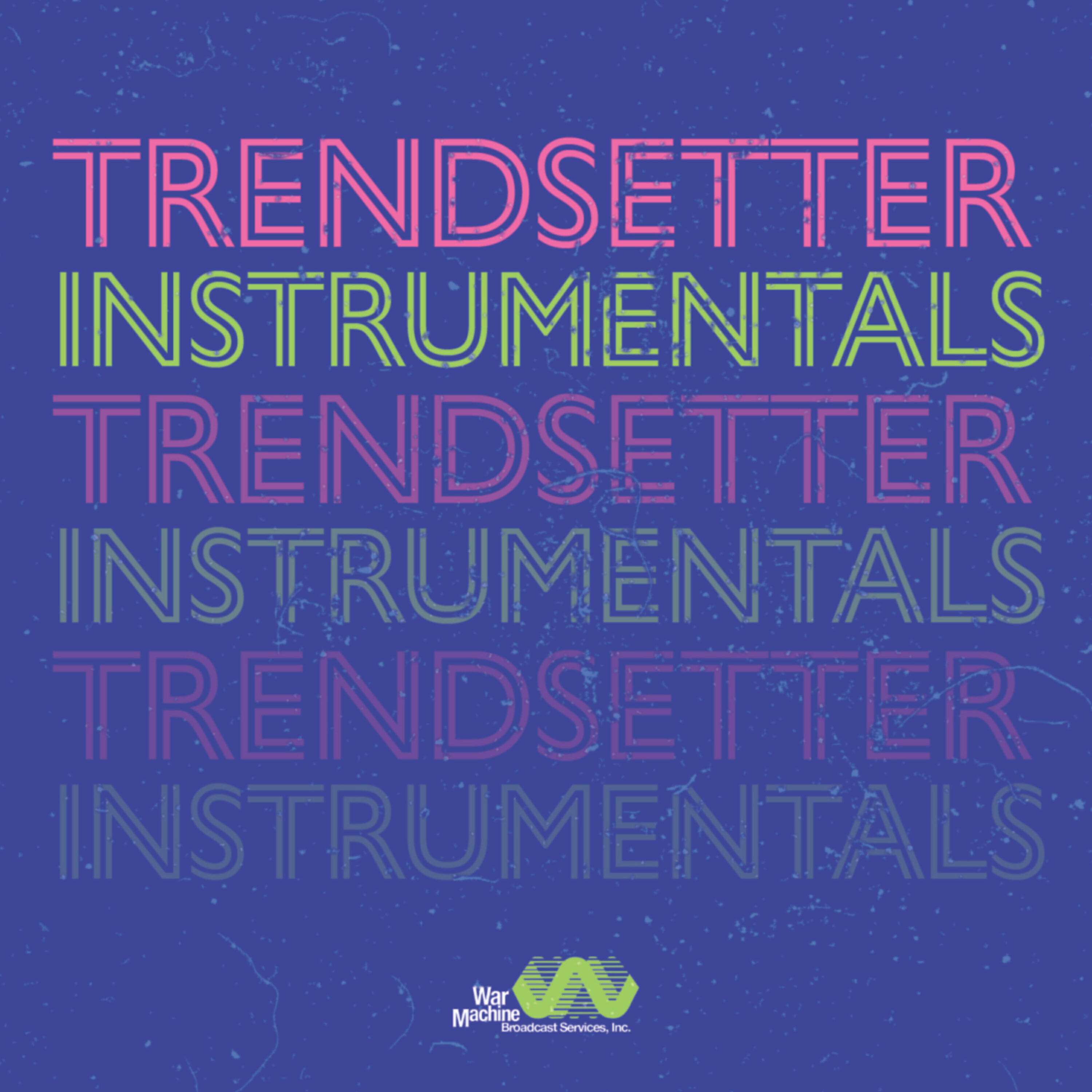 Релиз Trendsetter (Instrumentals)