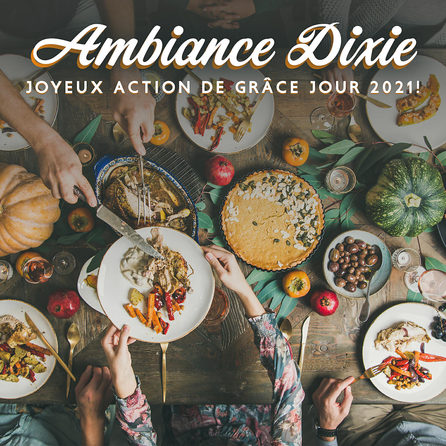 Релиз Ambiance Dixie: Joyeux Action de GrâceJour 2021!