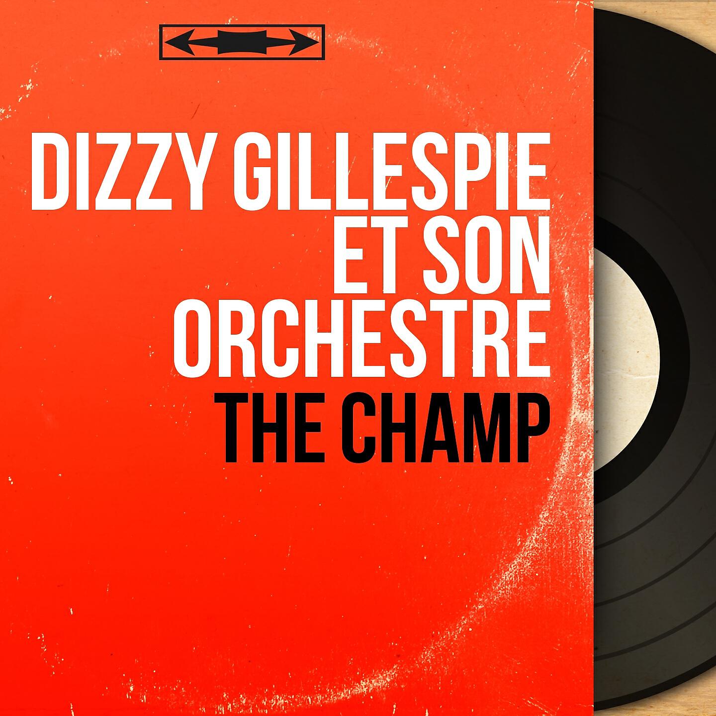 Dizzy Gillespie et son orchestre