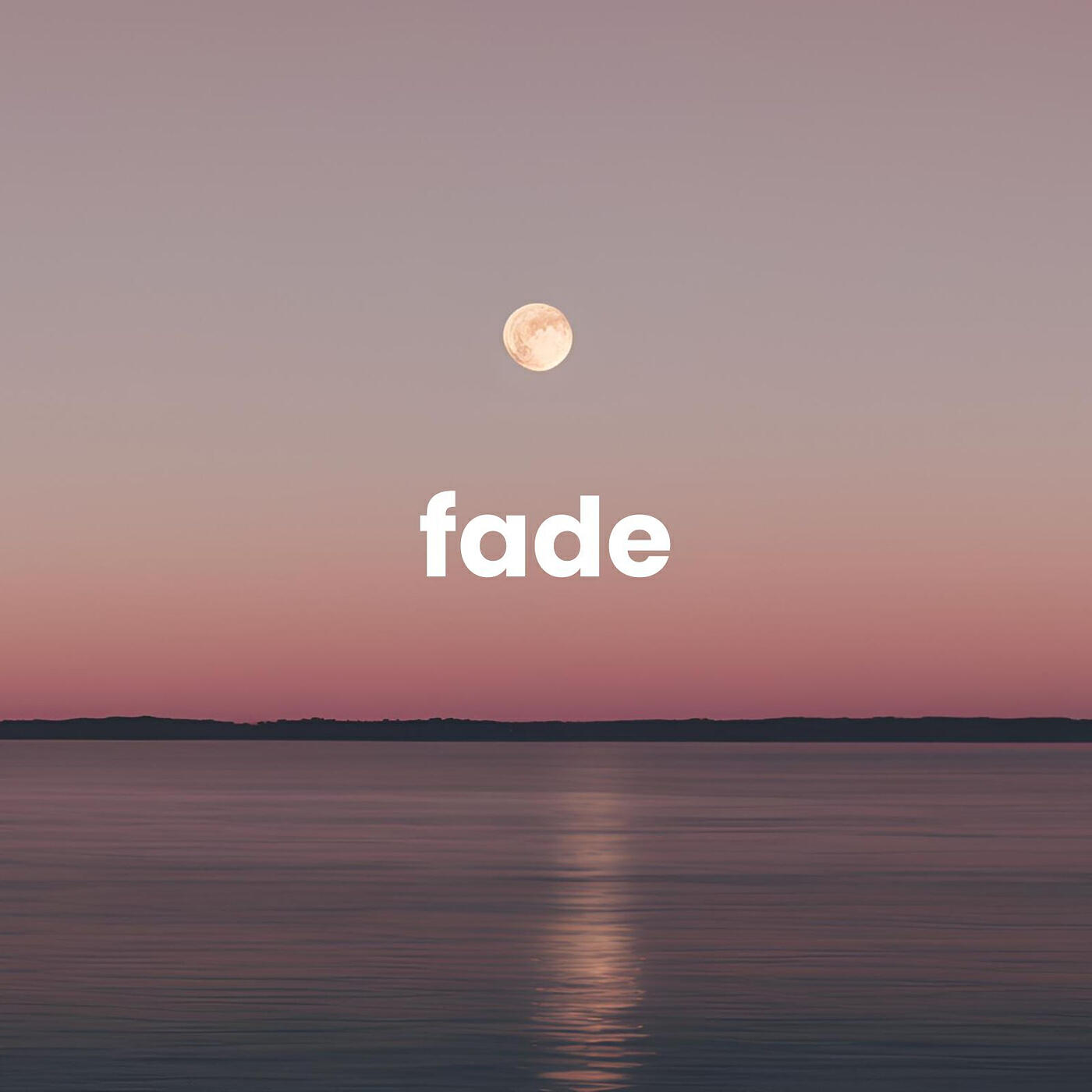 Релиз Fade