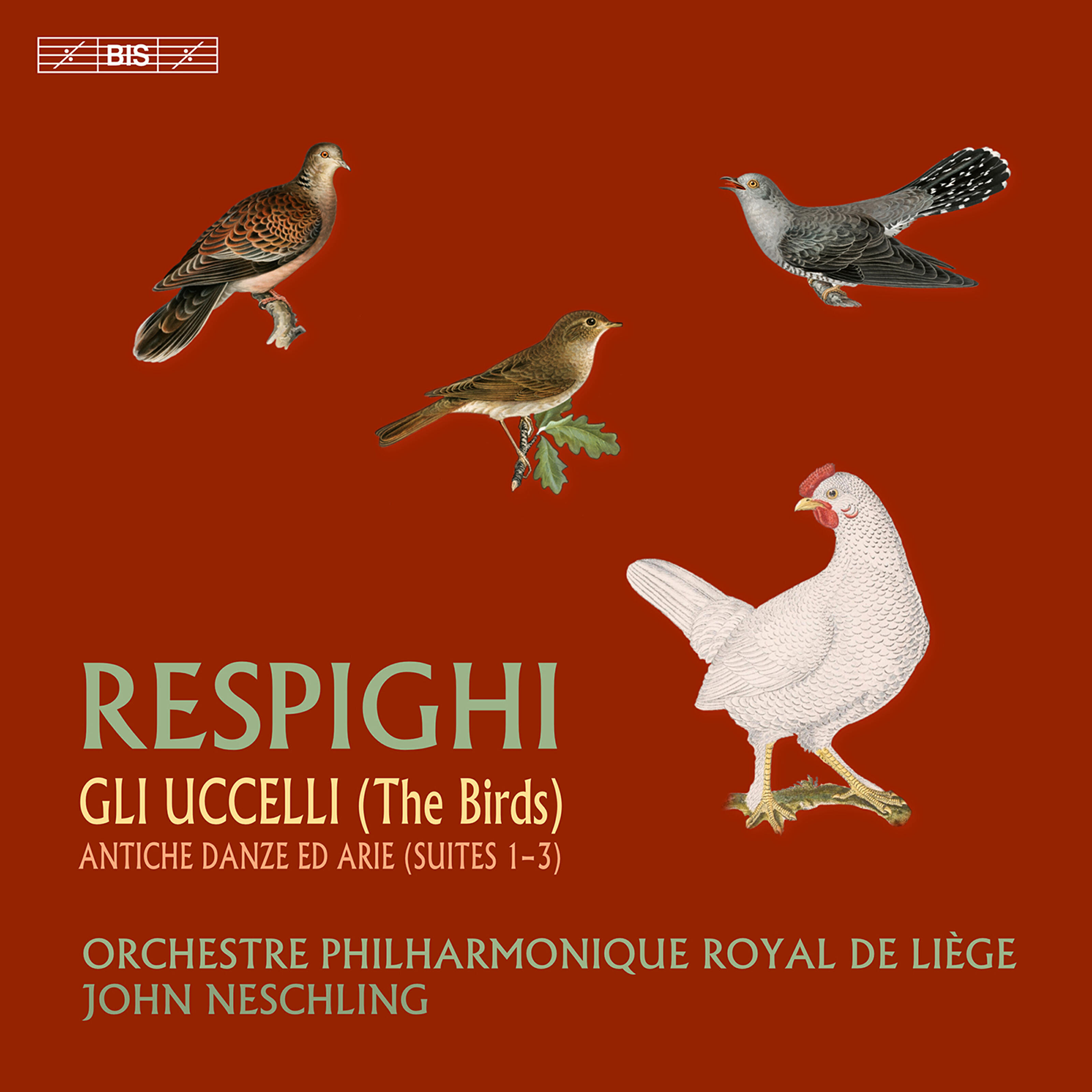Релиз Respighi: The Birds & Ancient Dances and Airs