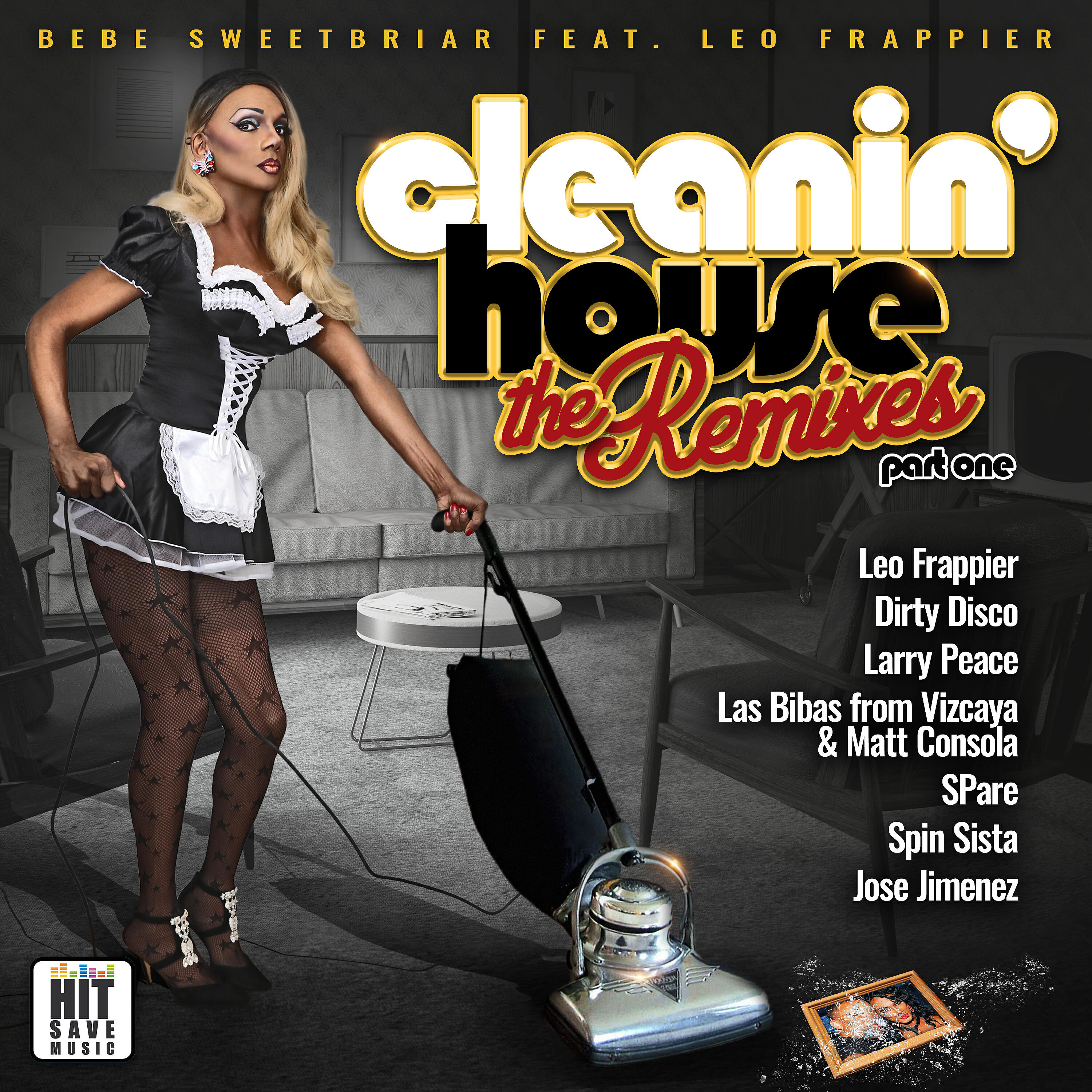 Релиз Cleanin' House - the Remixes