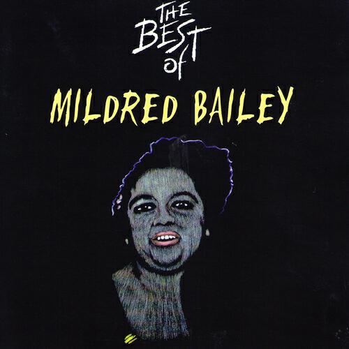 Релиз The Best of Mildred Baley