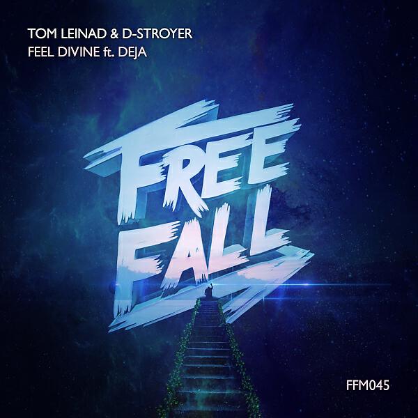 Скачать песню D-Stroyer & Tom Leinad - Feel Divine бесплатно в MP3 для Android и iOS